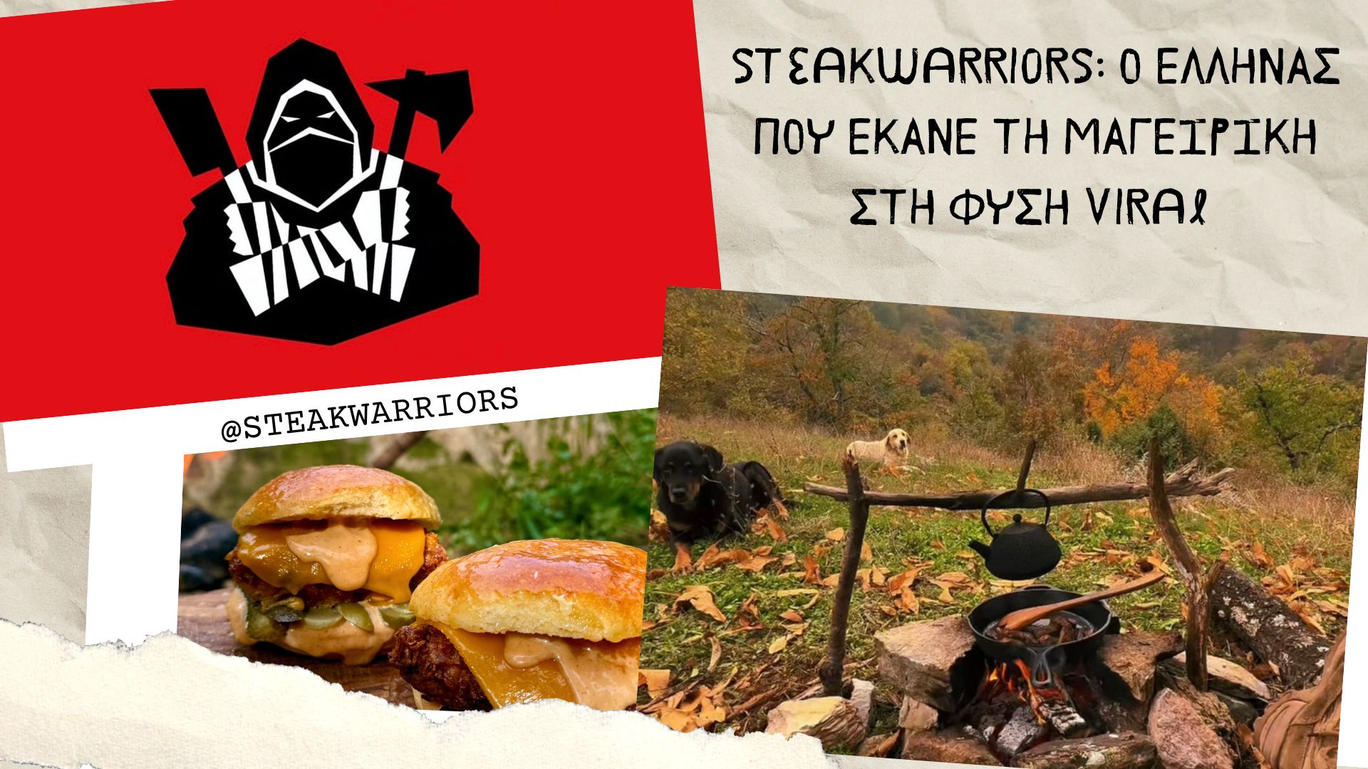 SteakWarriors: Ο Έλληνας που έκανε τη μαγειρική στη φύση viral - Ταϊλάνδη